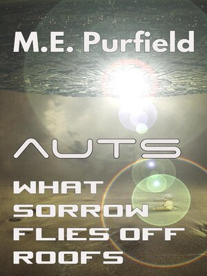 cover image of What Sorrow Flies Off Roofs